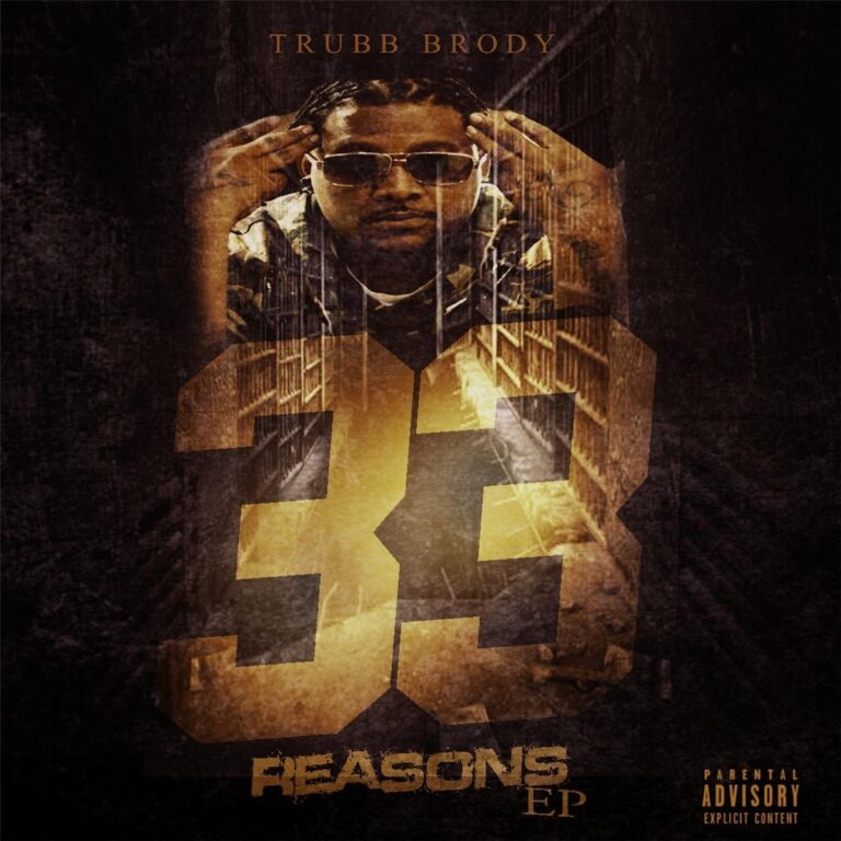 Trubb Brody – 33 Reasons
