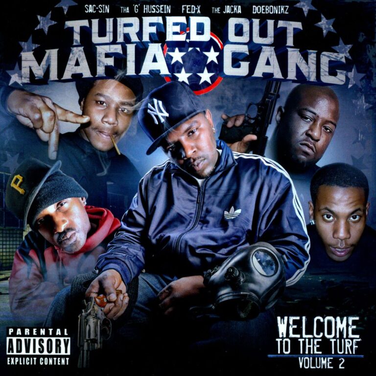 Turfed Out Mafia Gang – Welcome To The Turf Vol. 2