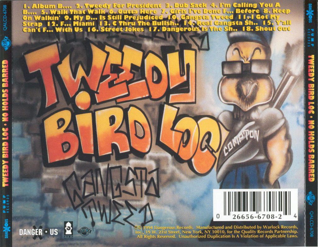 Tweedy Bird Loc - No Holds Barred (Back)