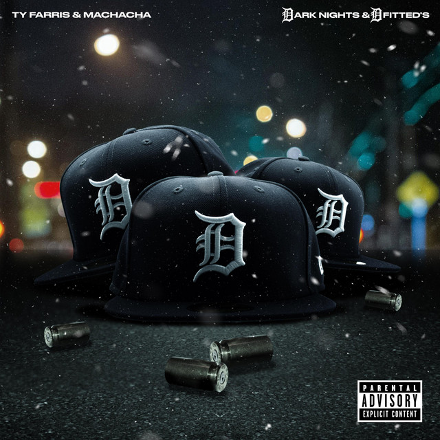 Ty Farris & Machacha – Dark Nights And D Fitted’s