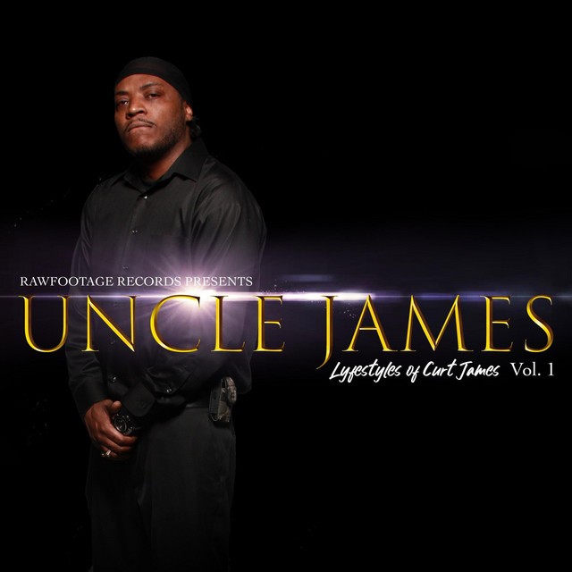 Uncle James – Lifestyles Of Curt James, Vol. 1