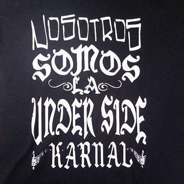 Under Side 821 - Nosotros Somos La Under Side Karnal