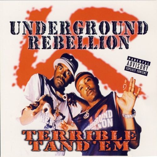 Underground Rebellion - Terrible Tand 'Em