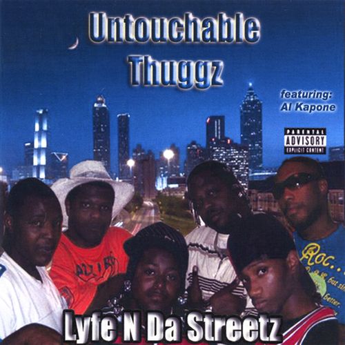 Untouchable Thuggz – Lyfe N Da Streetz
