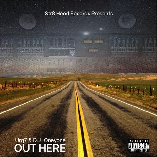 Urg7 & DJ Oneyone - Out Here