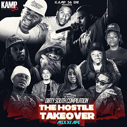 Various – Dirty South Compilation: The Hostile Takeover Mixxtape (Mixtape)