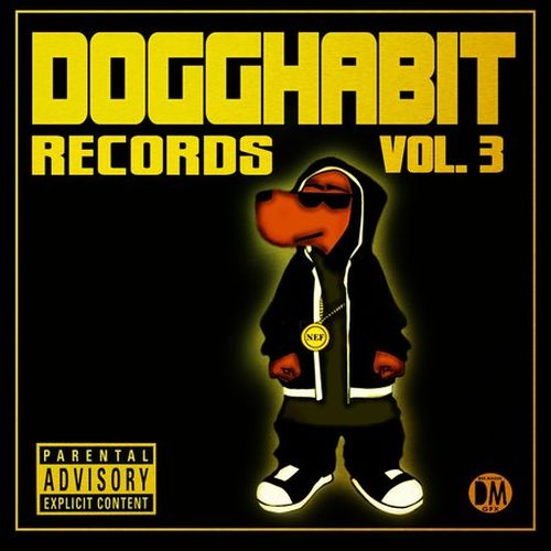 Various – Dogghabit Records, Vol. 3