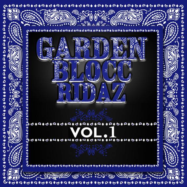 Various – Garden Blocc Ridaz Vol. 1