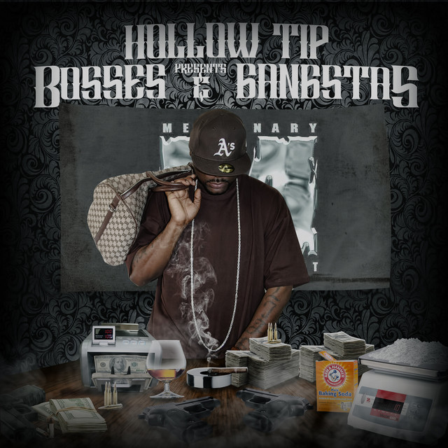 Various – Hollow Tip Presents Bosses & Gangstas