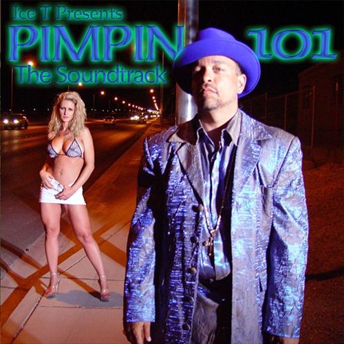 Various - Ice T Presents Pimpin 101 The Soundtrack