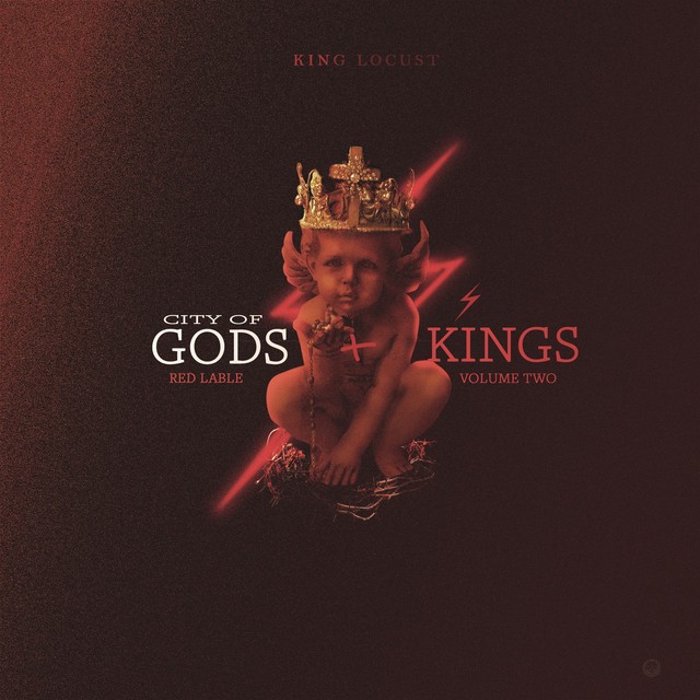 Various - King Locust Presents City Of The Gods And Kings Red Lable Vol. 2