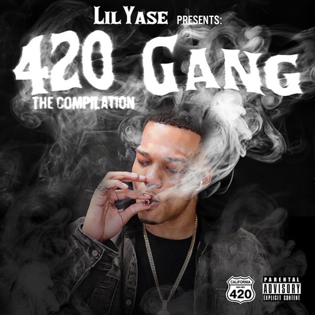 Various – Lil Yase Presents: 420 Gang The Compilation