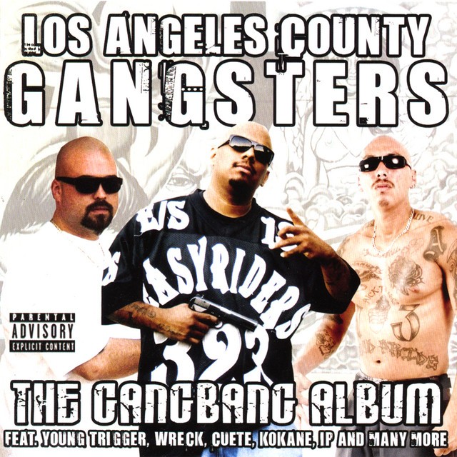 Various – Los Angeles County Gangsters: The Gangbang Album