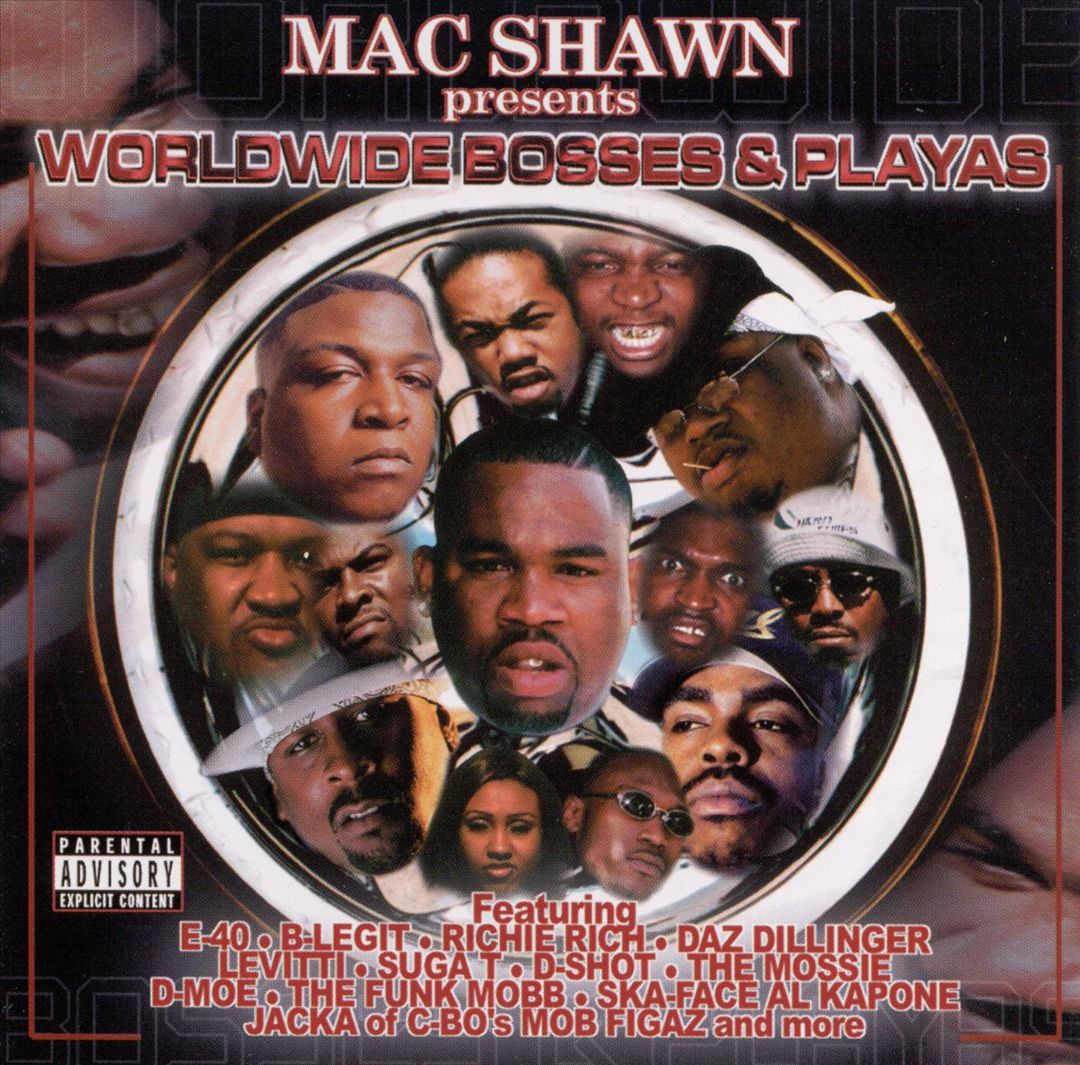 Various - Mac Shawn Presents Worldwide Bosses & Playas