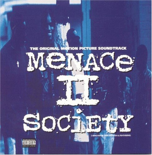 Various - Menace II Society (The Original Motion Picture Soundtrack) [Front]