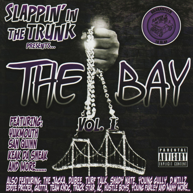 Various – Slappin’ In The Trunk Presents… The Bay Vol.1