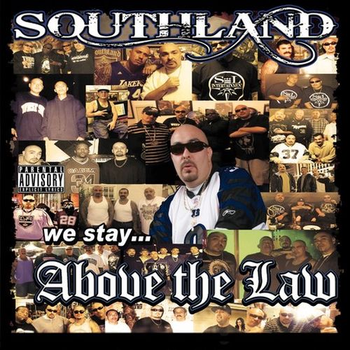 Various – Southland Above The Law