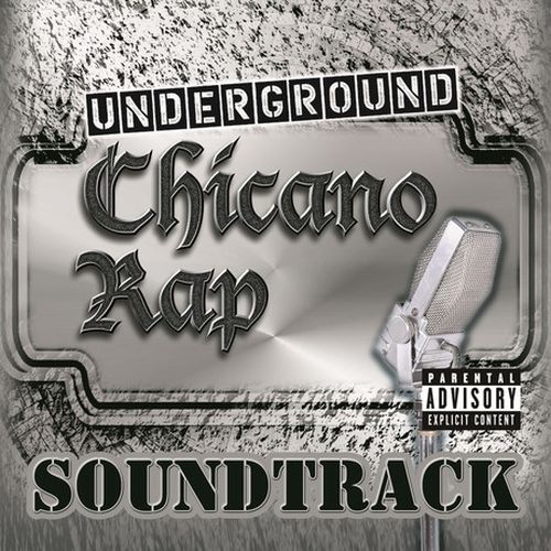 Various – Underground Chicano Rap Soundtrack