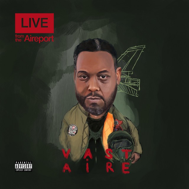 Vast Aire – Live From The Aireport