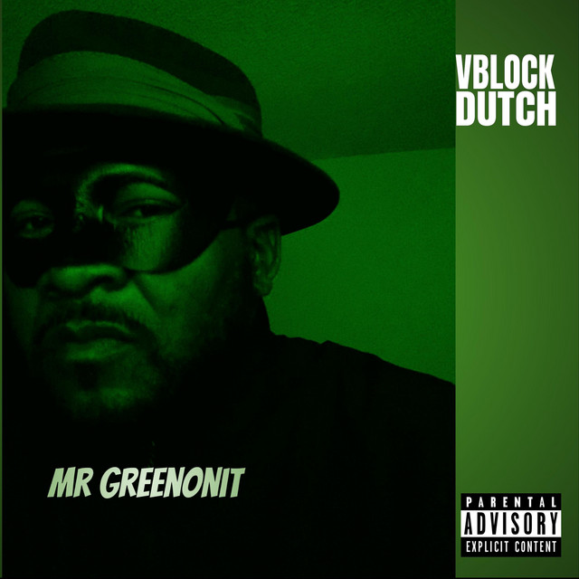 Vblock Dutch - Mr Greenonit