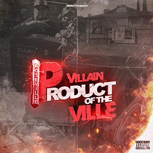 Villain - Product Of The Ville