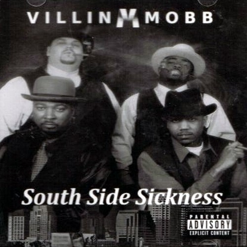Villin Mobb - South Side Sickness