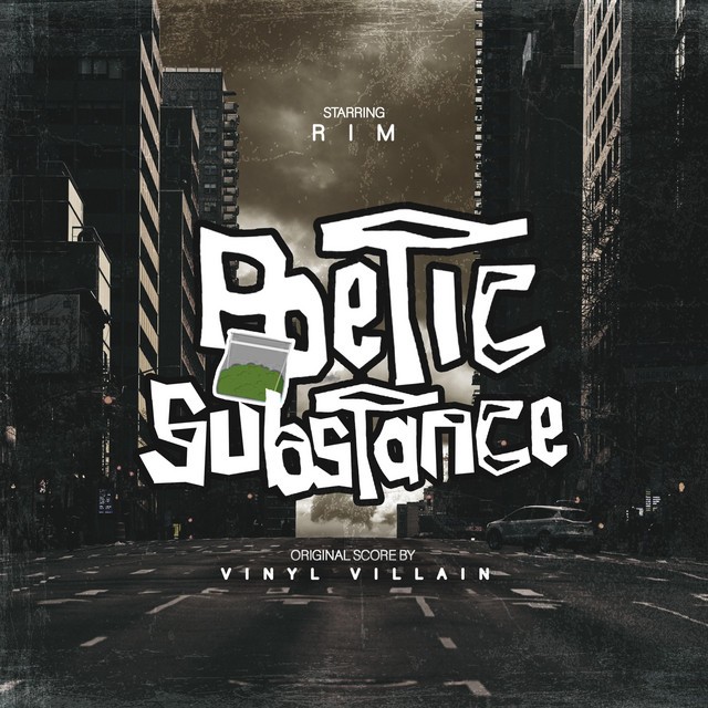 Vinyl Villain & Rim – Poetic Substance