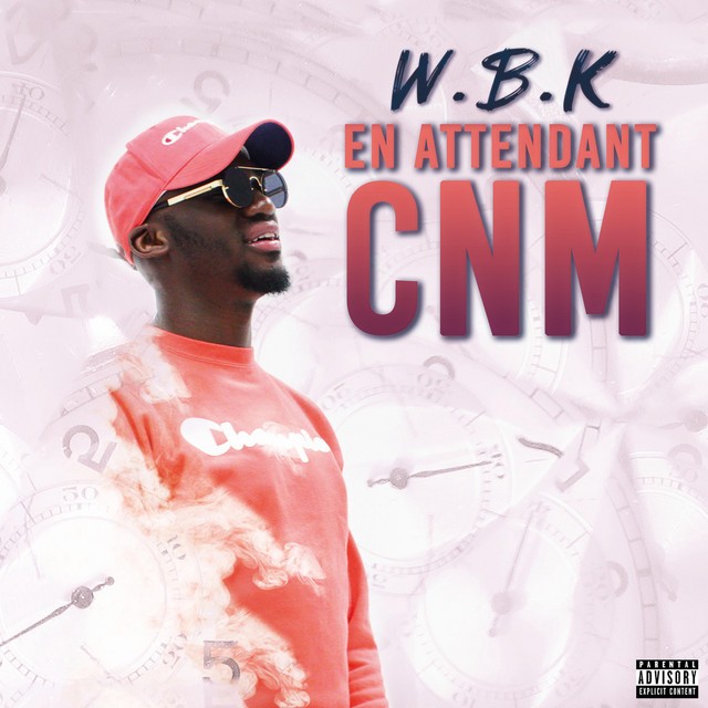 W.B.K – En Attendant CNM