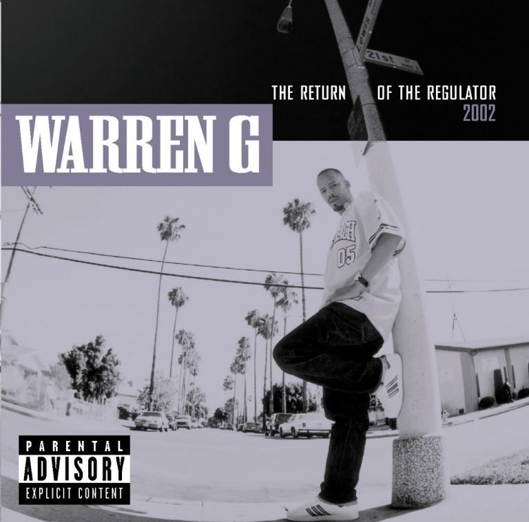 Warren G – The Return Of The Regulator