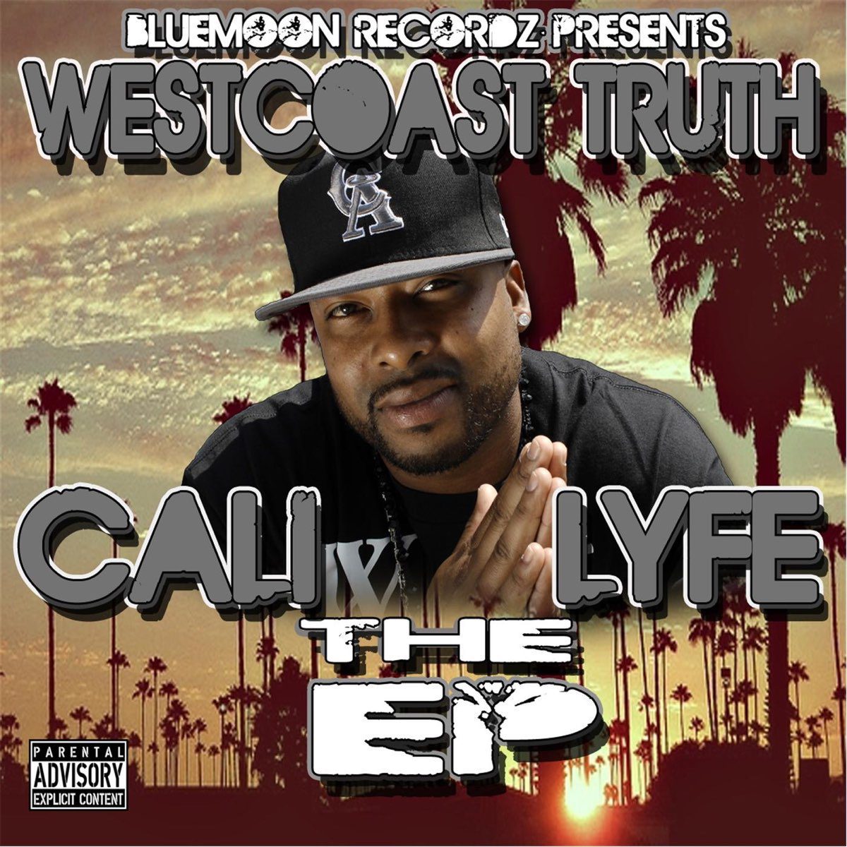 West Coast Truth - Cali Lyfe