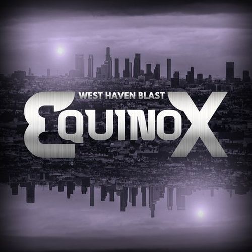 West Haven Blast - Equinox - EP