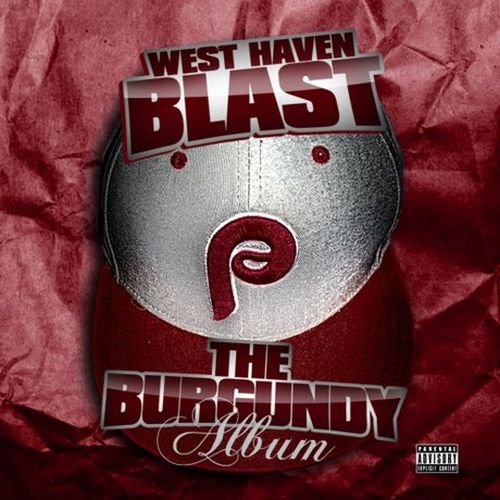 West Haven Blast – The Burgundy Album