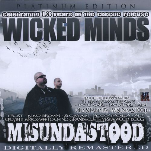 Wicked Minds – Misundastood Platinum Edition