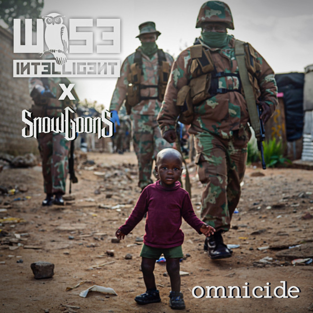 Wise Intelligent & Snowgoons - Omnicide
