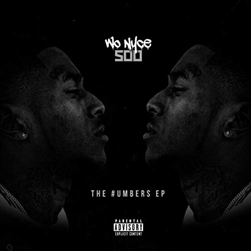 Wo Nyce 500 – The Numbers EP