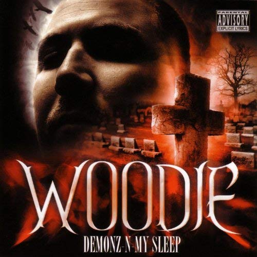 Woodie - Demonz-N-My Sleep Re-Mastered