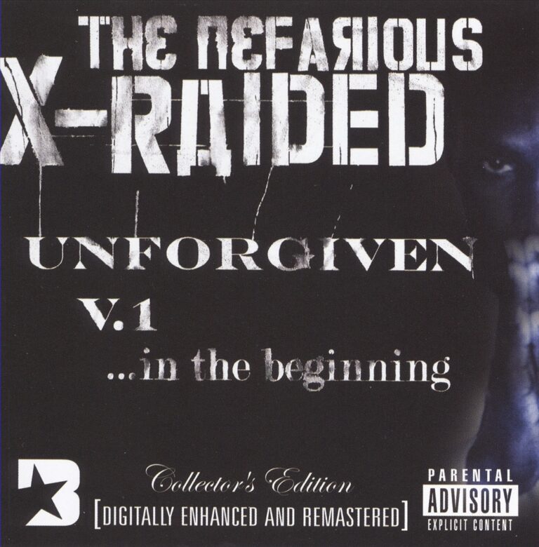 X-Raided – The Unforgiven V.1… In The Beginning