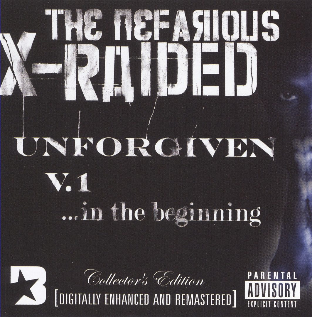 X-Raided - The Unforgiven V.1… In The Beginning