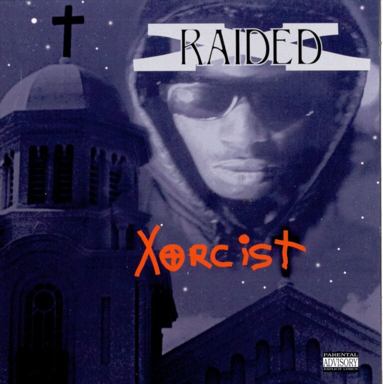 X-Raided – Xorcist