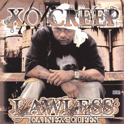 XO Creep - Lawless