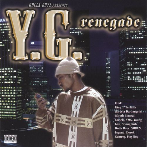 Y.G. - Renegade