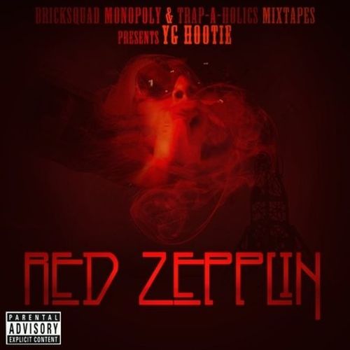 YG Hootie – Red Zepplin