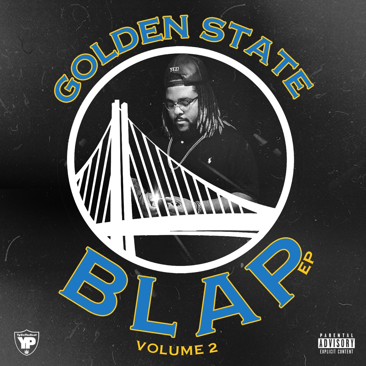 YPOnTheBeat - Golden State Blap Vol. 2 - EP