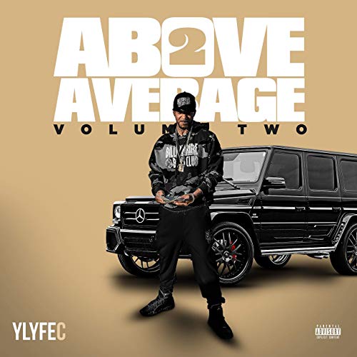Ylyfe C – Above Average 2