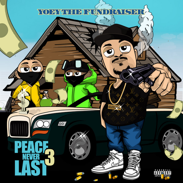 Yoey The Fundraiser - Peace Never Last 3