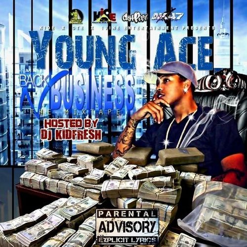 Young Ace – Back N Business