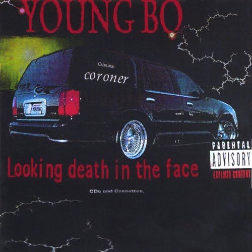 Young Bo – Looking Death In The Face