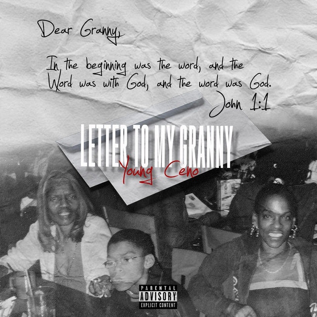 Young Ceno – Letter To My Granny
