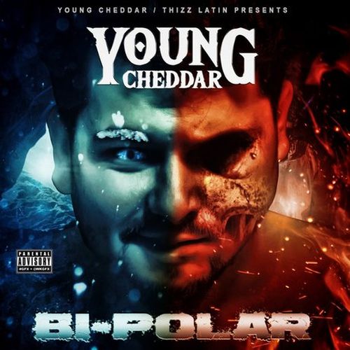 Young Cheddar – Bi-Polar