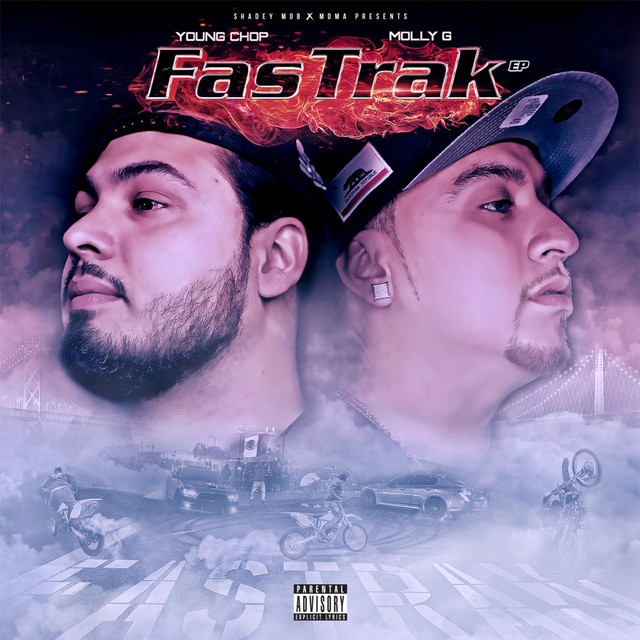 Young Chop & Molly G – FasTrak – EP